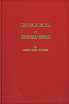 CHURCH ROLL AND RECORD BOOK