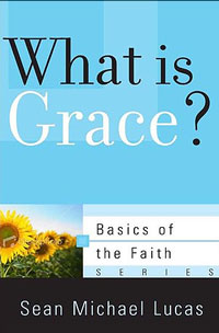 WHAT IS GRACE?