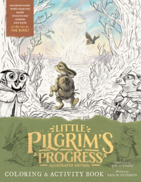 LITTLE PILGRIM'S PROGRESS COLORING AND ACTIVITY BOOK ILLUSTRATED EDITION