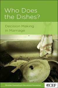  WHO DOES THE DISHES: DECISION MAKING IN MARRIAGE 