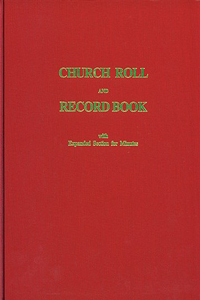 CHURCH ROLL AND RECORD BOOK